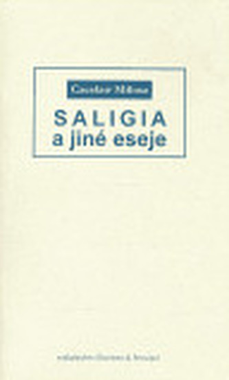 Saligia a jiné eseje