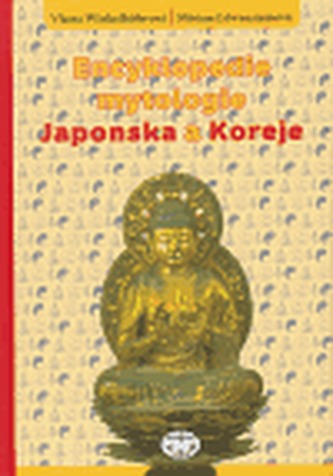 Encyklopedie mytologie Japonska a Koreje