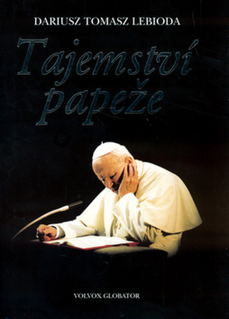 Tajemství papeže (Dariusz Tomasz Lebioda, 2005)