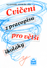 Cvičení z pravopisu pro větší školáky
