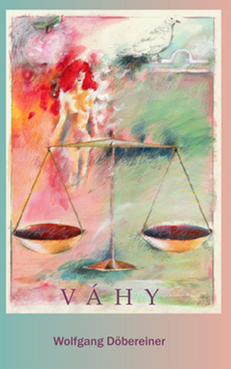 Váhy : 23. září až 23. říjen (Wolfgang Döbereiner, 2005)