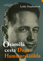 Osamělá cesta Daga Hammarskjolda