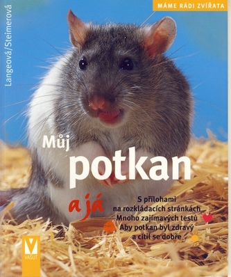 Můj potkan a já : [s přílohami na rozkládacích stránkách] (Gabriele Linke-Grün, 2006)