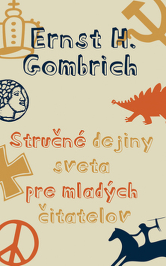 Stručné dejiny sveta pre mladých čitatežov