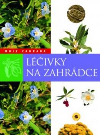 Léčivky na zahrádce (, 2010)