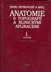 Anatomie s topografií a klinickými aplikacemi I.