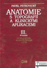 Anatomie s topografií a klinickými aplikacemi III.