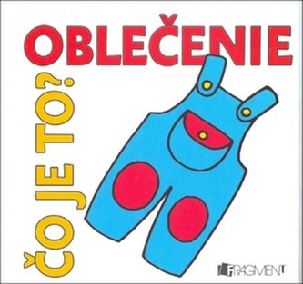 Čo je to? Oblečenie