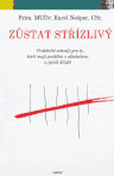 Zůstat střízlivý