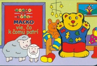 Macko vie, čo k čomu patrí