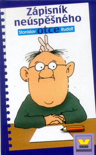 Zápisník neúspěšného otce (Stanislav Rudolf, 2000)