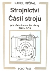 Strojnictví Části strojů