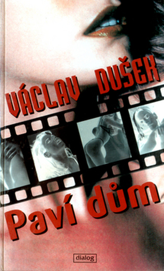 Paví dům (Václav Dušek, 2001)