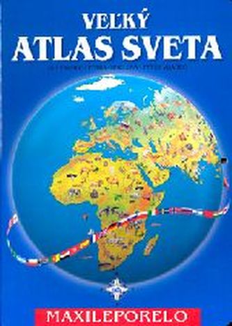 Vežký atlas sveta Vežký atlas sveta