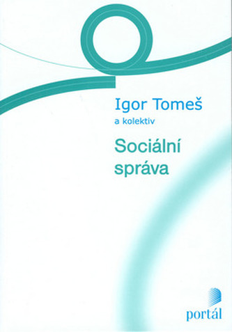 Sociální správa (Igor Tomeš, 2002)
