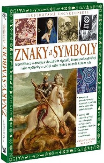 Znaky a symboly : rozpoznávání a analýza vizuálních signálů, které spoluvytvářejí naše myšlenky a určují naše reakce na svět kol