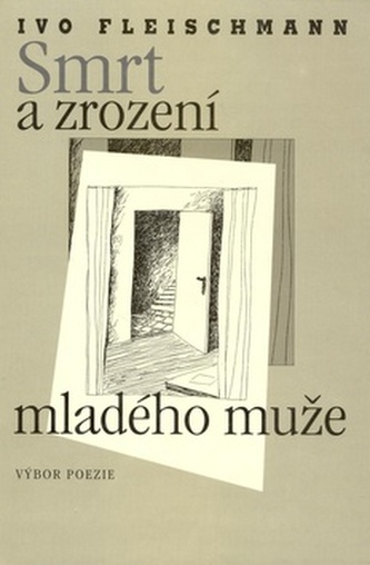 Smrt a zrození mladého muže