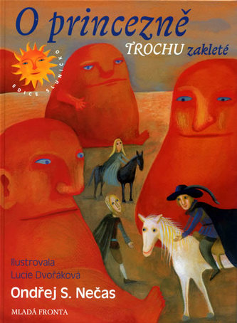 O princezně trochu zakleté