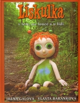 Lískulka v lese, na louce a u lidí