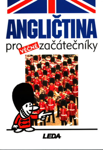 Angličtina pro věčné začátečníky (Ludmila Kollmannová, 2001)