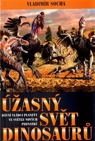 Úžasný svět dinosaurů