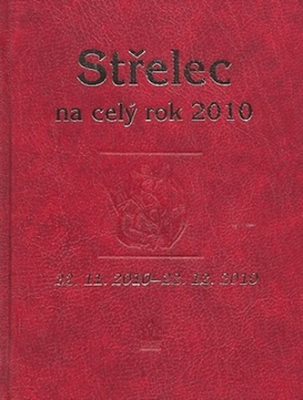 Střelec na celý rok 2010