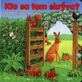 Na poli a na lúke - Kto sa tam skrýva?