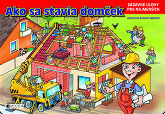 Ako sa stavia domček