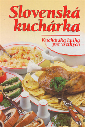 Slovenská kuchárka Slovenská kuchárka