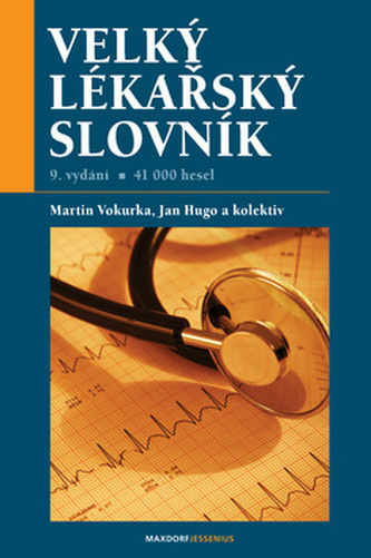 Velký lékařský slovník : [41 000 hesel] (Jan Hugo, 2009)