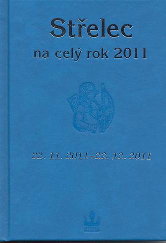 Horoskopy na celý rok 2011 Střelec