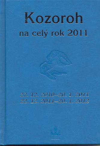 Horoskopy na celý rok 2011 Kozoroh