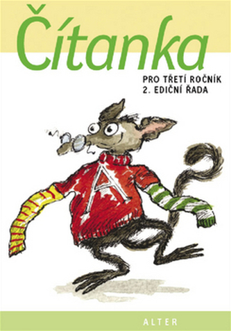 Čítanka pro třetí ročník 2. ediční řada Čítanka pro třetí ročník 2. ediční řada