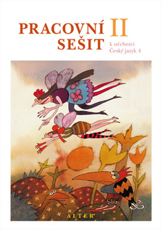 Pracovní sešit k učebnici Českého jazyka 4 II.díl