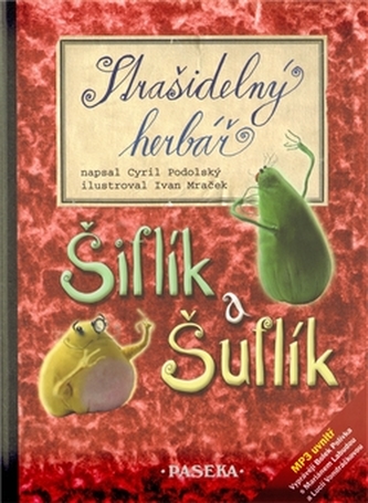 Strašidelný herbář Šiflík a Šuflík