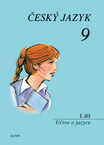 Český jazyk 9 I.díl Učivo o jazyce