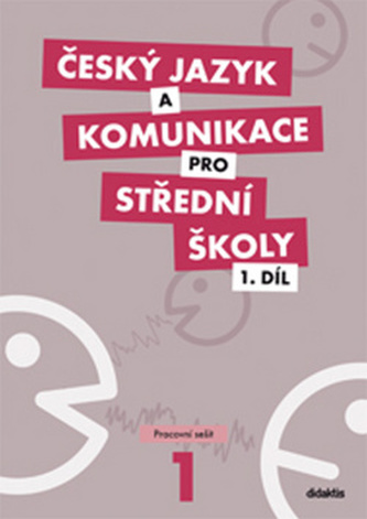 Český jazyk a komunikace pro střední školy 1. díl (pracovní sešit) - Náhled učebnice