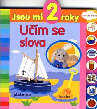Jsou mi 2 roky Učím se slova