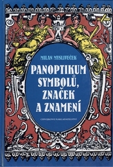 Panoptikum symbolů, značek a znamení