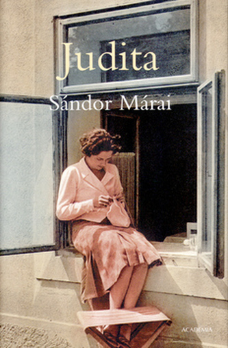 Judita (Sándor Márai, 2005)