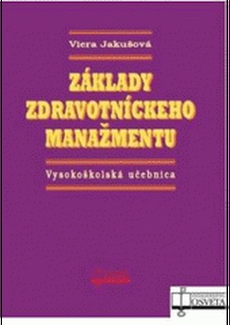 Základy zdravotníckeho manažmentu