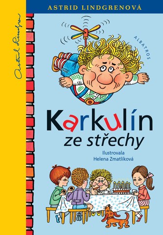 Karkulín ze střechy (Astrid Lindgren, 2011)
