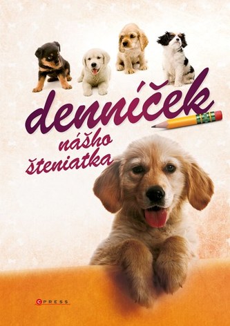 Denníček nášho šteniatka Denníček nášho šteniatka