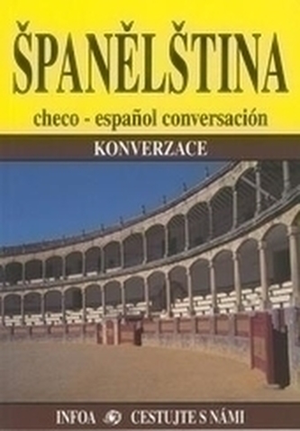 Španělština : konverzace : = checo-español conversación (Jana Navrátilová, 2001)