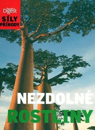 Nezdolné rostliny (Celia Coyne, 2010)