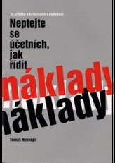 Neptejte se účetních, jak řídit náklady