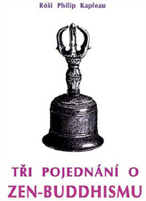 Tři pojednání o zen-buddhismu
