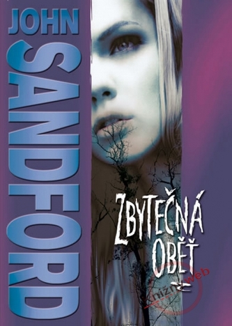 Zbytečná oběť (John Sandford, 2011)