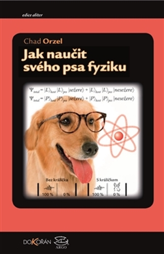 Jak naučit svého psa fyziku