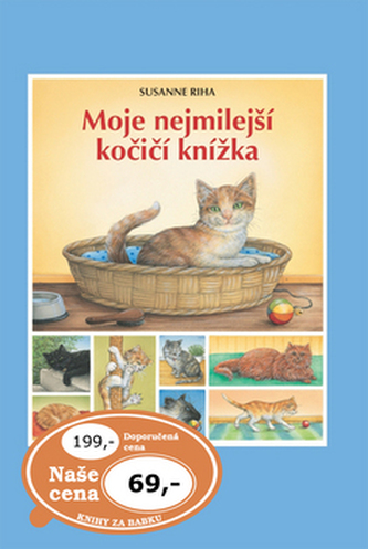 Moje nejmilejší kočičí knížka (Susanne Riha, 2011)